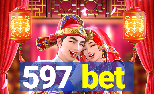 597 bet